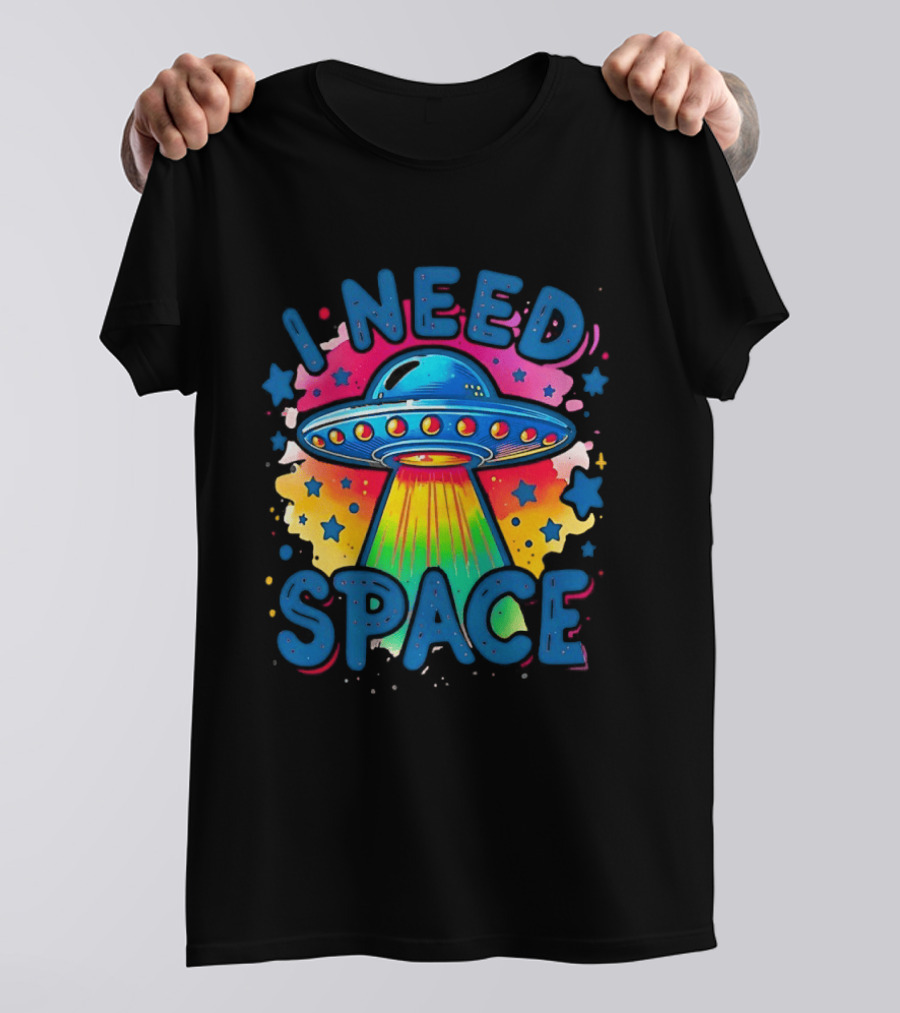 UFO I Need Space Colorful Alien Spaceship Retro Stars T-Shirt