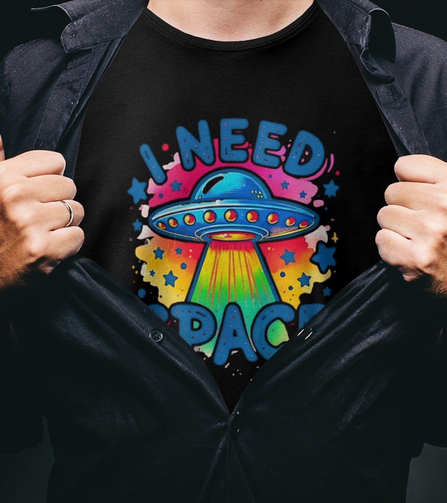 UFO I Need Space Colorful Alien Spaceship Retro Stars T-Shirt