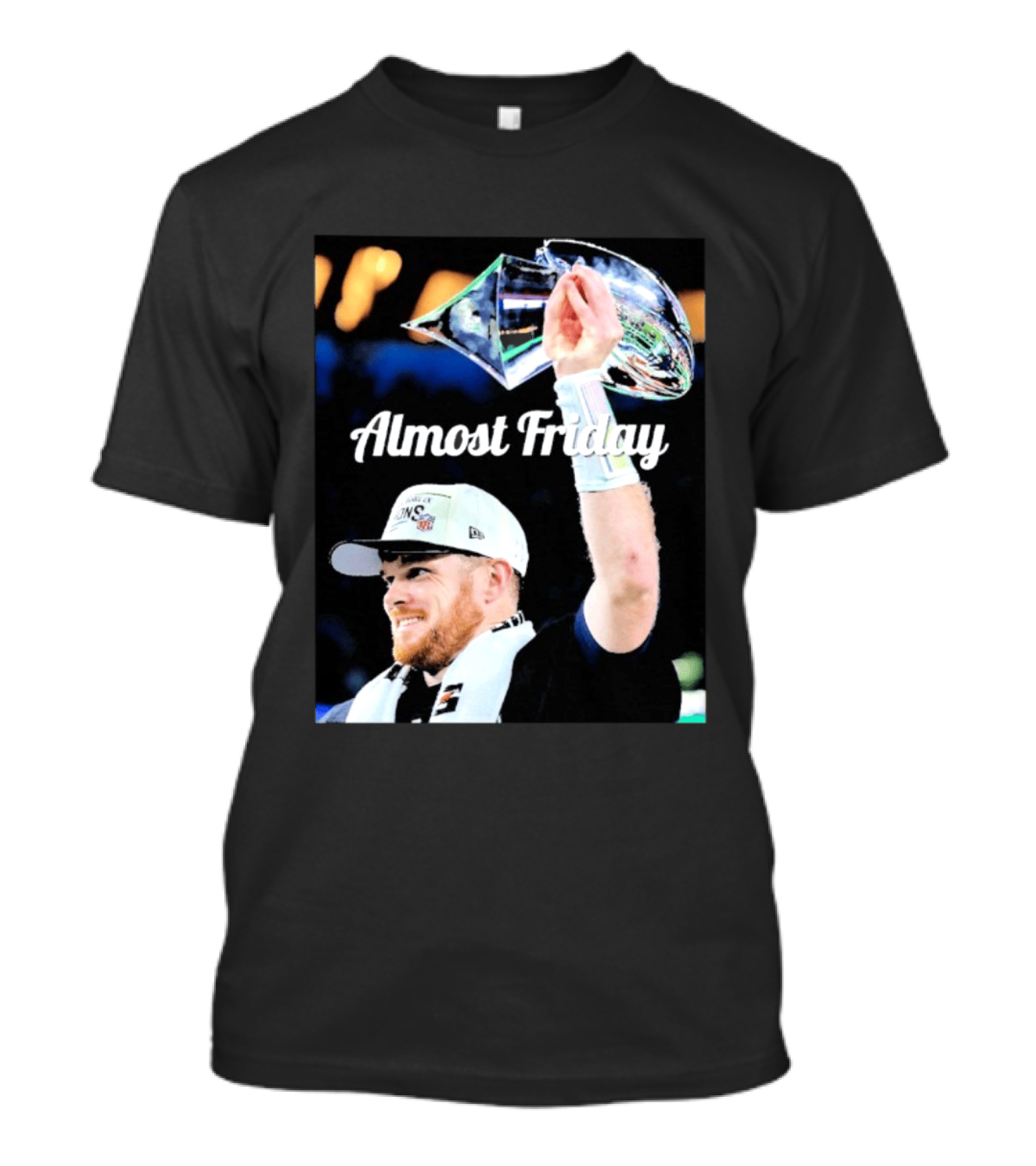 Almost Friday Sam Darnold Holding Lombardi Trophy Celebration T-Shirt