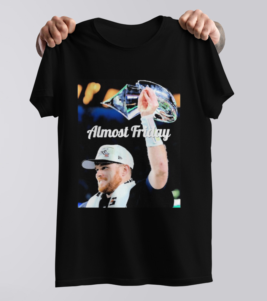 Almost Friday Sam Darnold Holding Lombardi Trophy Celebration T-Shirt
