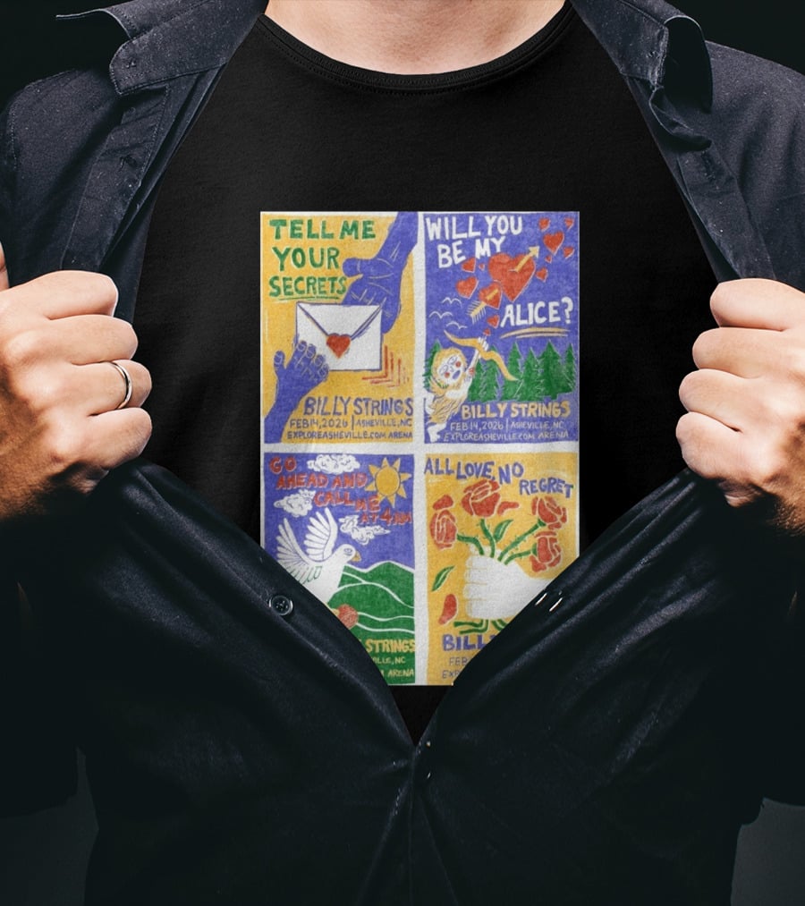Billy Strings Tell Me Your Secrets Asheville NC February 14 2026 Explore Asheville Arena T-Shirt