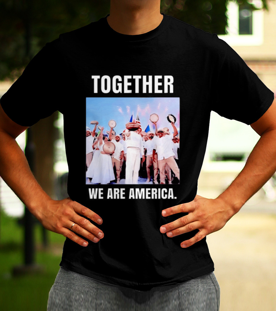 Together We Are America T-Shirt