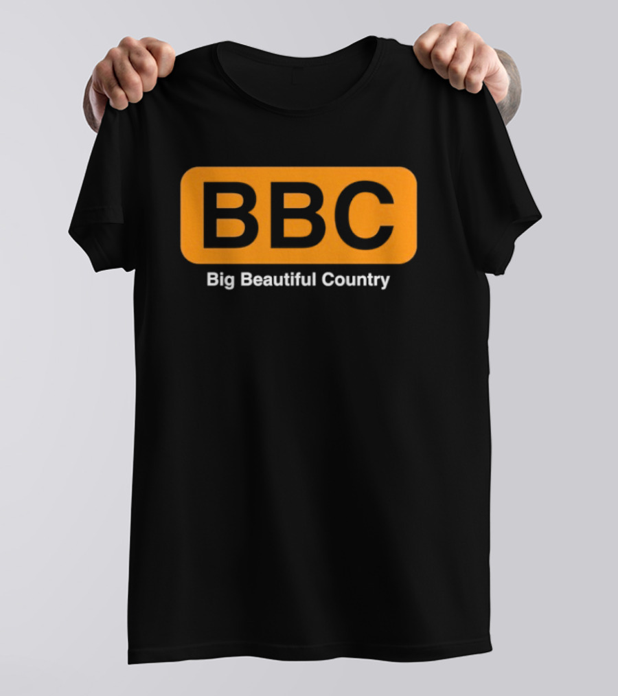 BBC Big Beautiful Country T-Shirt