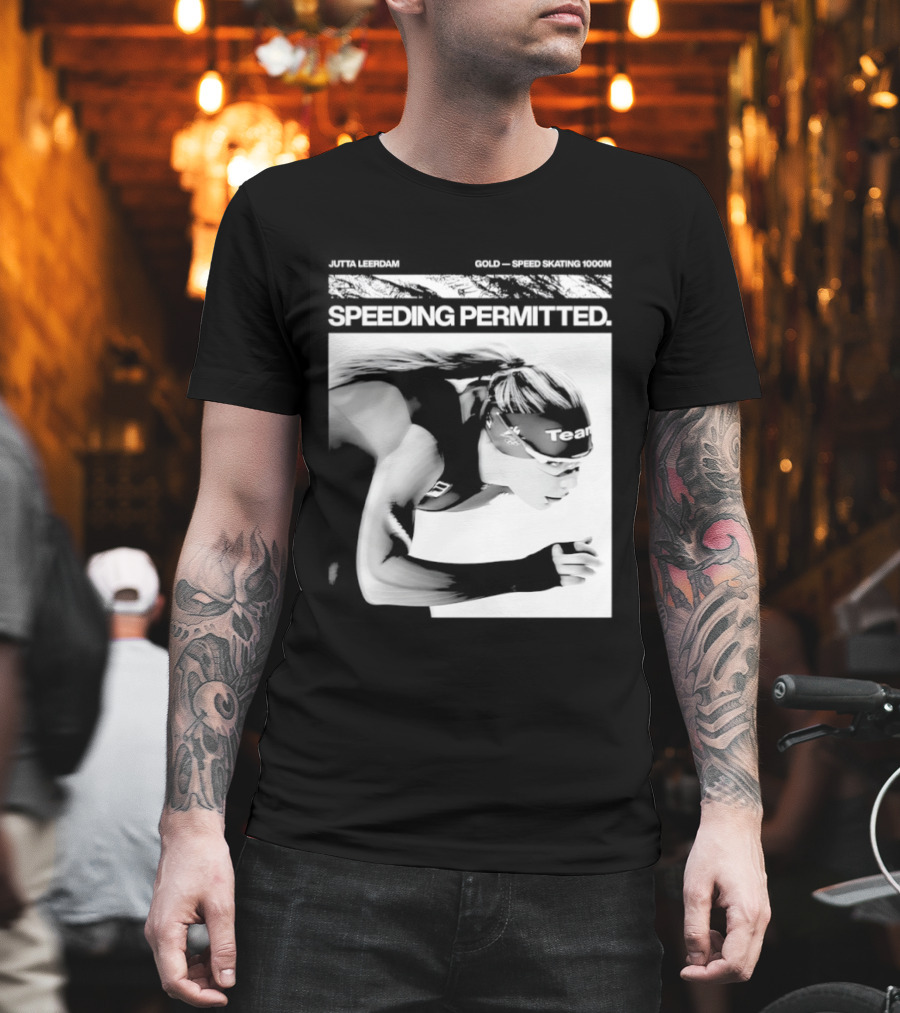 Jutta Leerdam Nike Speeding Permitted Gold Medal 1000m Olympic Speed Skating T-Shirt