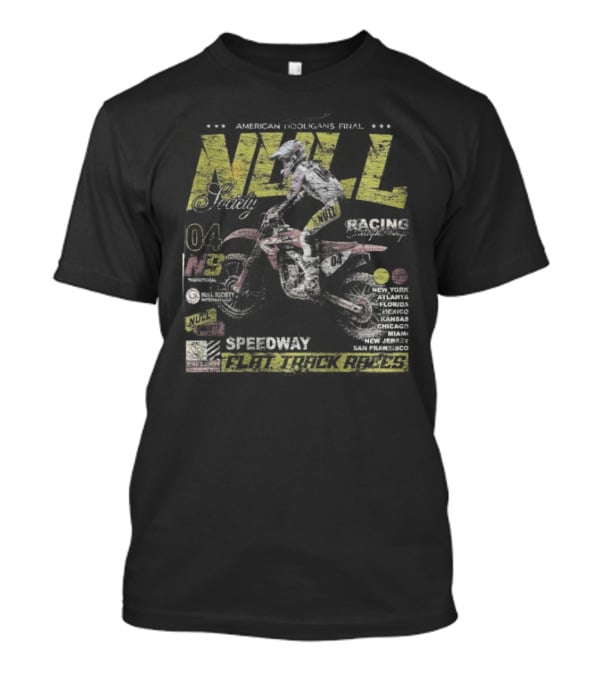Null Society Speedway Flat Track Racer Motorcycle 4 T-Shirt