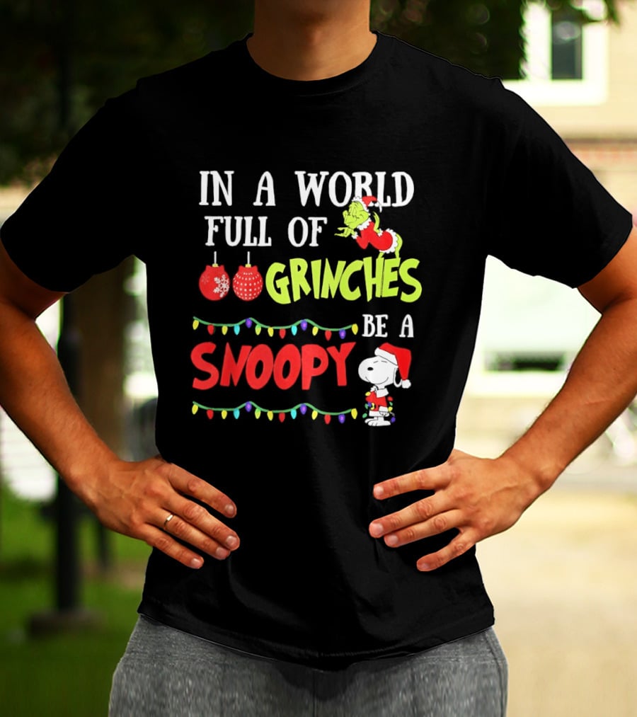 In A World Full Of Grinches Be A Snoopy Holiday Lights Santa Suit T-Shirt