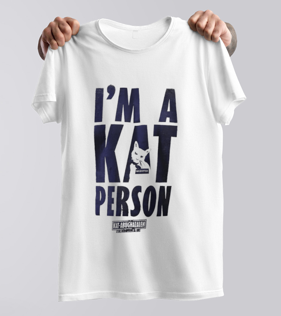 I'm A Kat Person Kat Abughazaleh Cat Lover Humor T-Shirt