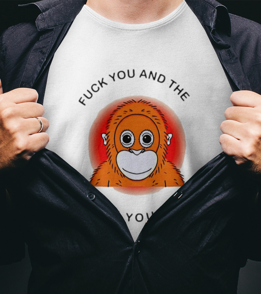 Fuck You And The Clique You Claim Punch Kun Orange Monkey T-Shirt