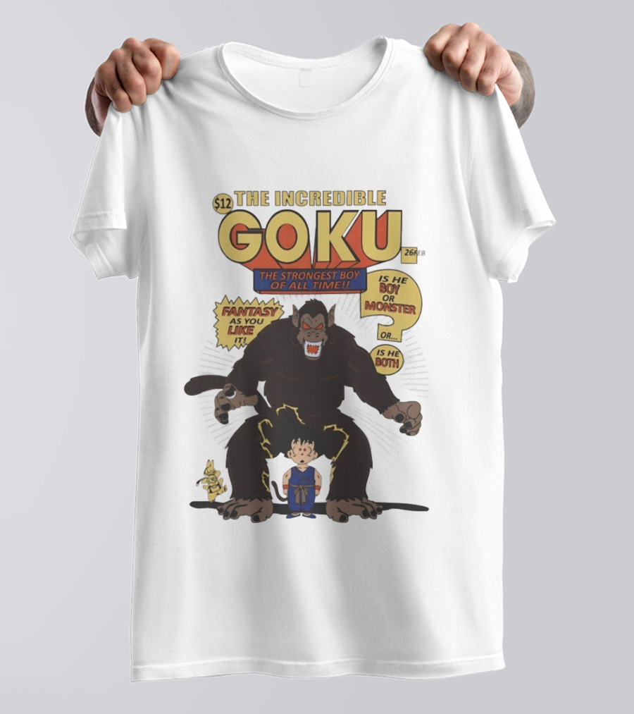 The Incredible Goku The Strongest Boy Fantasy As You Like It Monster Boy T-Shirt