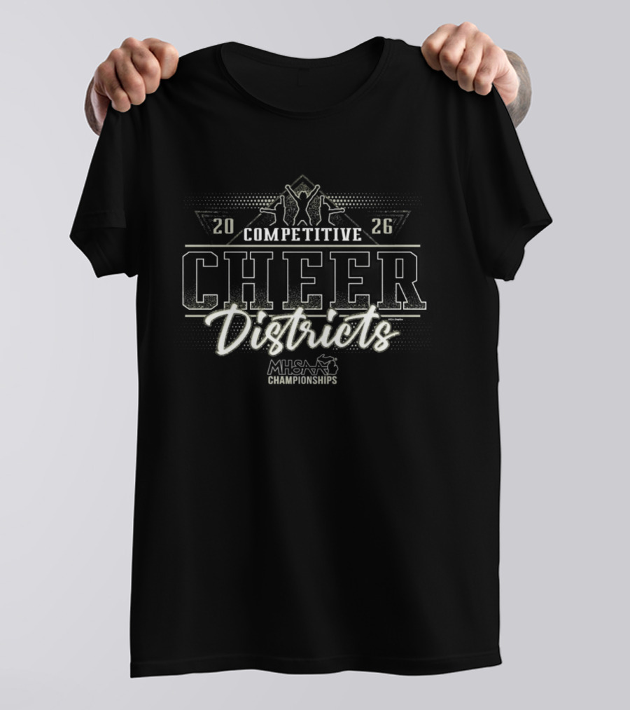 2026 Competitive Cheer Districts MHSAA Championships USA T-Shirt