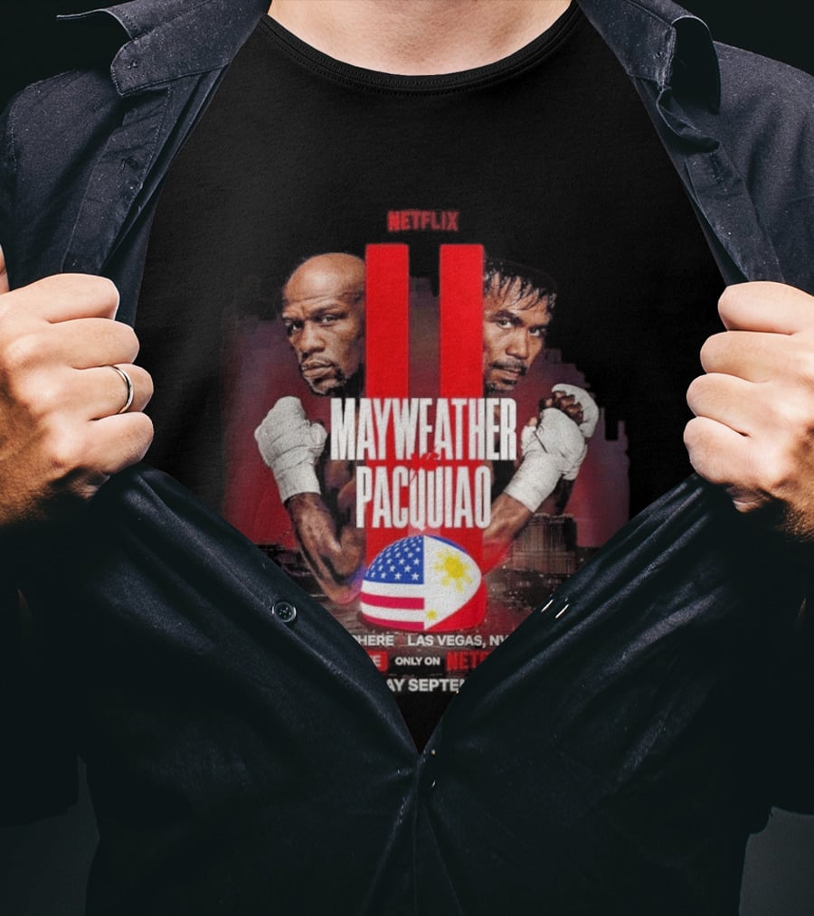 Mayweather Vs Pacquiao II Live At Sphere Las Vegas NV Only On Netflix September 19 T-Shirt