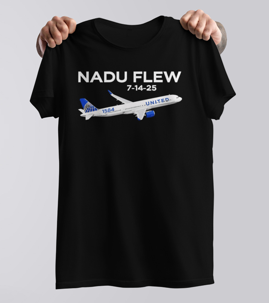 Nadu Flew United 1584 Flight 7 14 25 T-Shirt