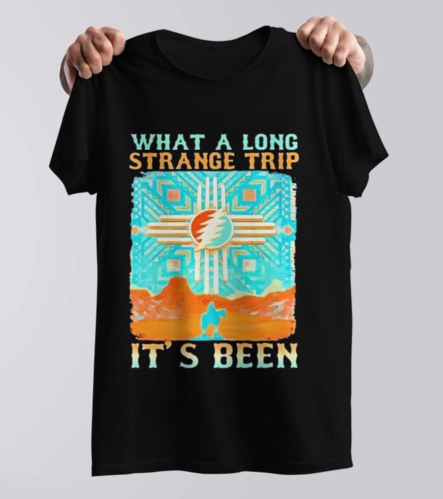 What A Long Strange Trip It's Been Grateful Dead Zia T-Shirt