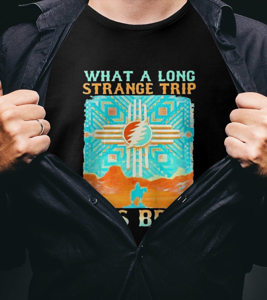 What A Long Strange Trip It's Been Grateful Dead Zia T-Shirt