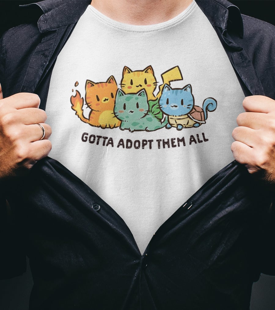 Gotta Adopt Them All Cat Parody With Cute Elemental Kittens T-Shirt
