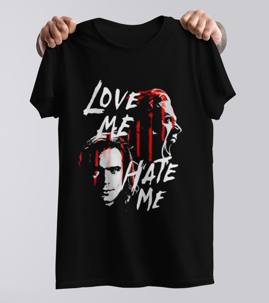 Love Me Hate Me White Text Red Brush Strokes Faces T-Shirt