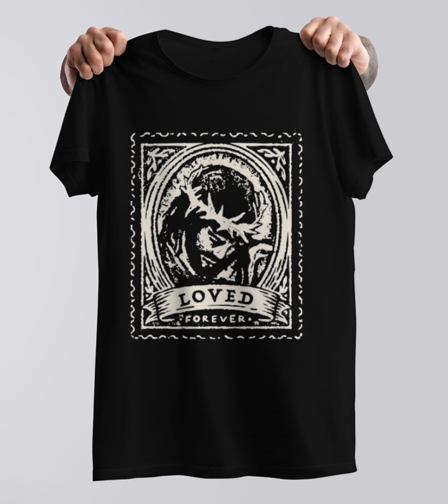 Jesus Loved Forever Proclamation Coalition T-Shirt