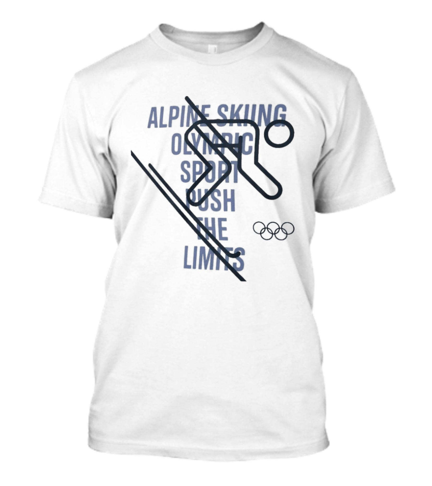 2026 Winter Olympics Alpine Skiing Push The Limits Olympic Sport T-Shirt