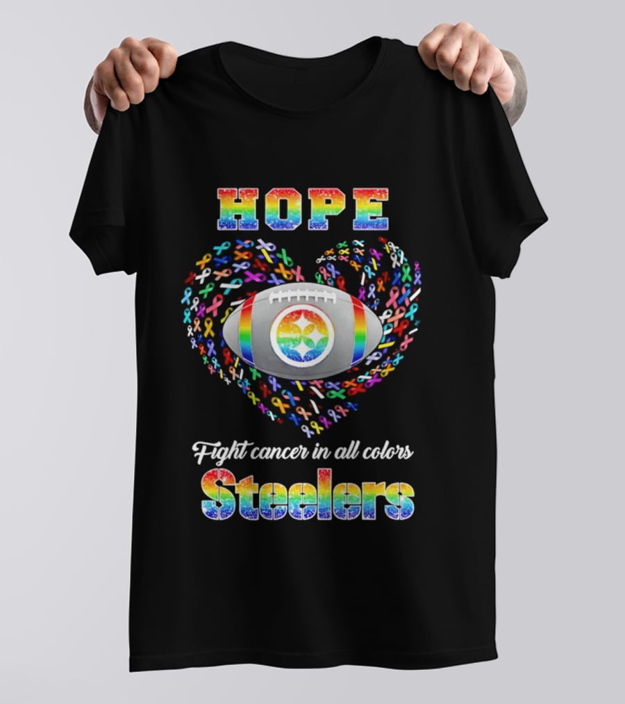 Hope Fight Cancer In All Colors Steelers Rainbow Football T-Shirt