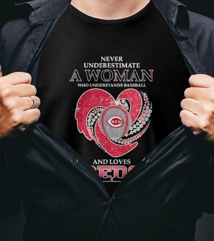 Never Underestimate A Woman Who Understands Baseball And Loves Reds T-Shirt