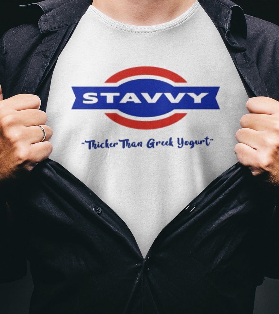 STAVVY Thicker Than Greek Yogurt T-Shirt