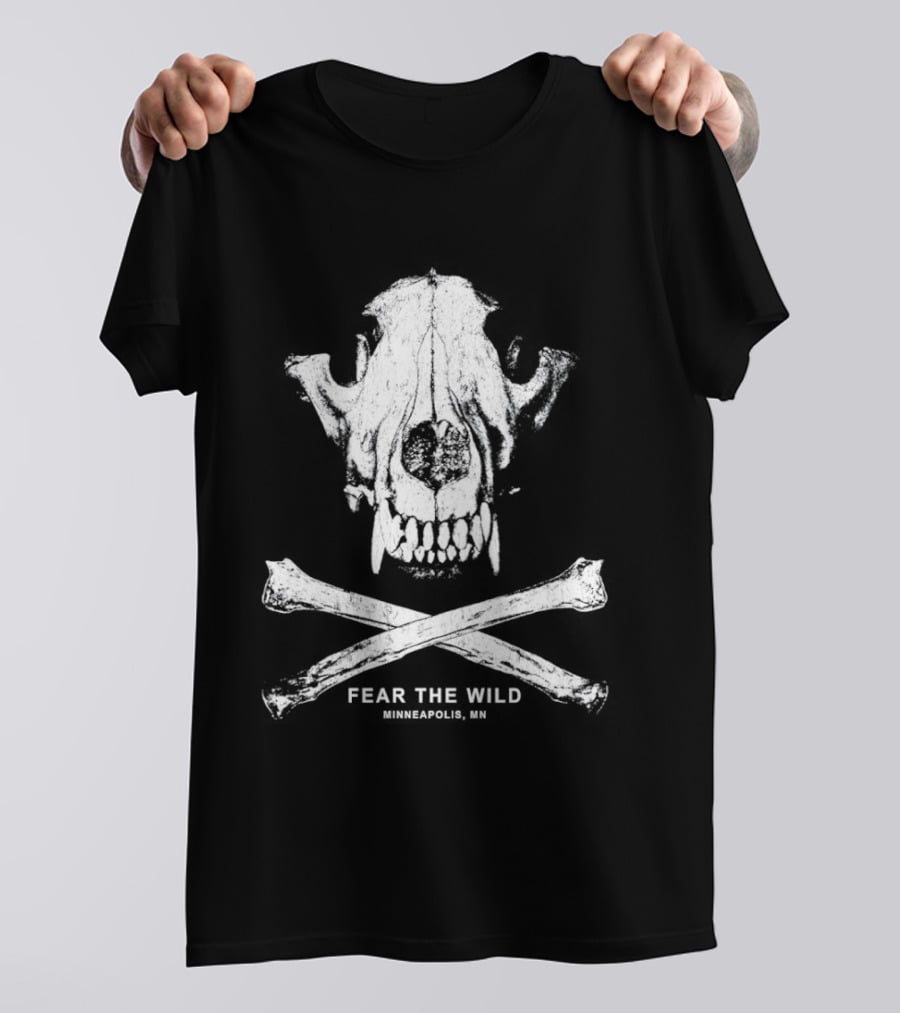 Fear The Wild Skull And Crossbones Minneapolis MN T-Shirt