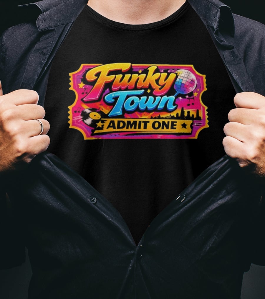 Funky Town Admit One Disco Ticket Skyline Vinyl Record T-Shirt