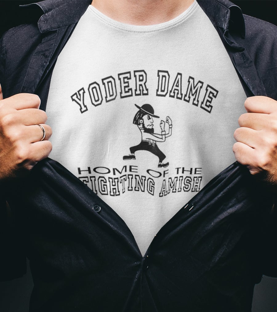 Yoder Dame Home Of The Fighting Amish Classic Sports T-Shirt