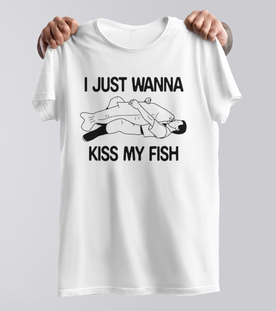 I Just Wanna Kiss My Fish Hugging Fisherman Humor T-Shirt