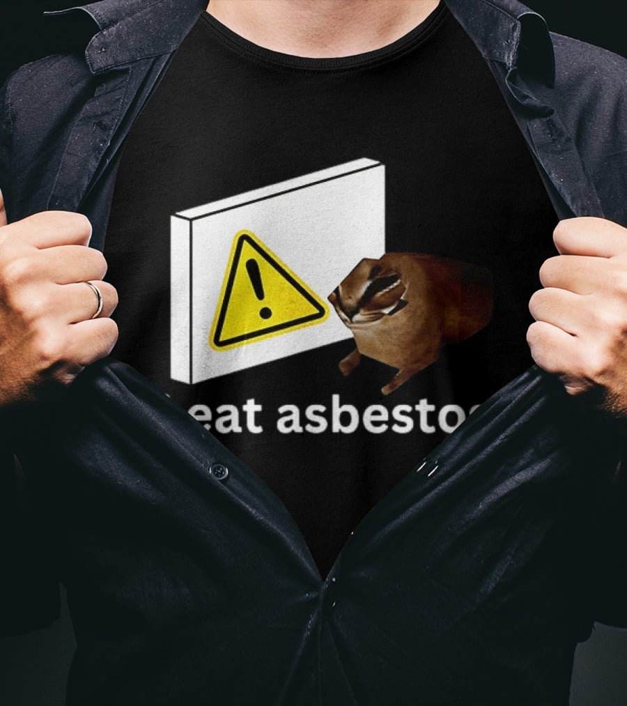 I Eat Asbestos Warning Sign Cat T-Shirt