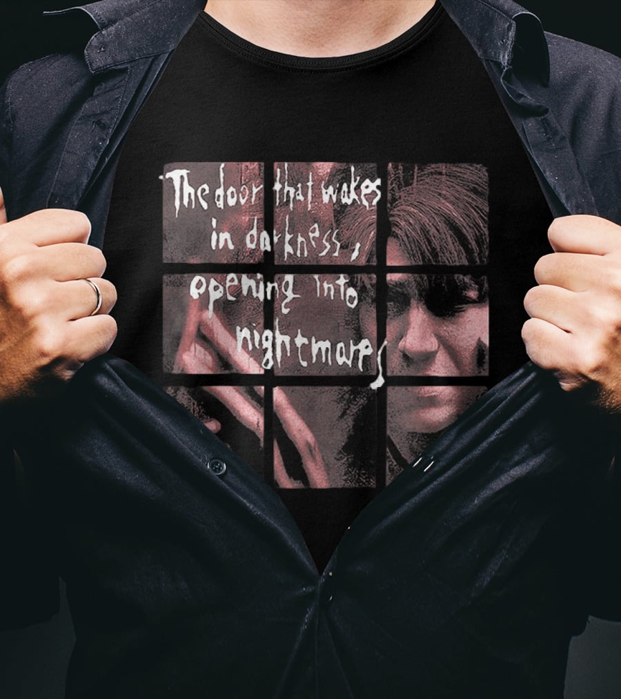 The Door That Wakes In Darkness Opening Into Nightmares Horror Montage T-Shirt