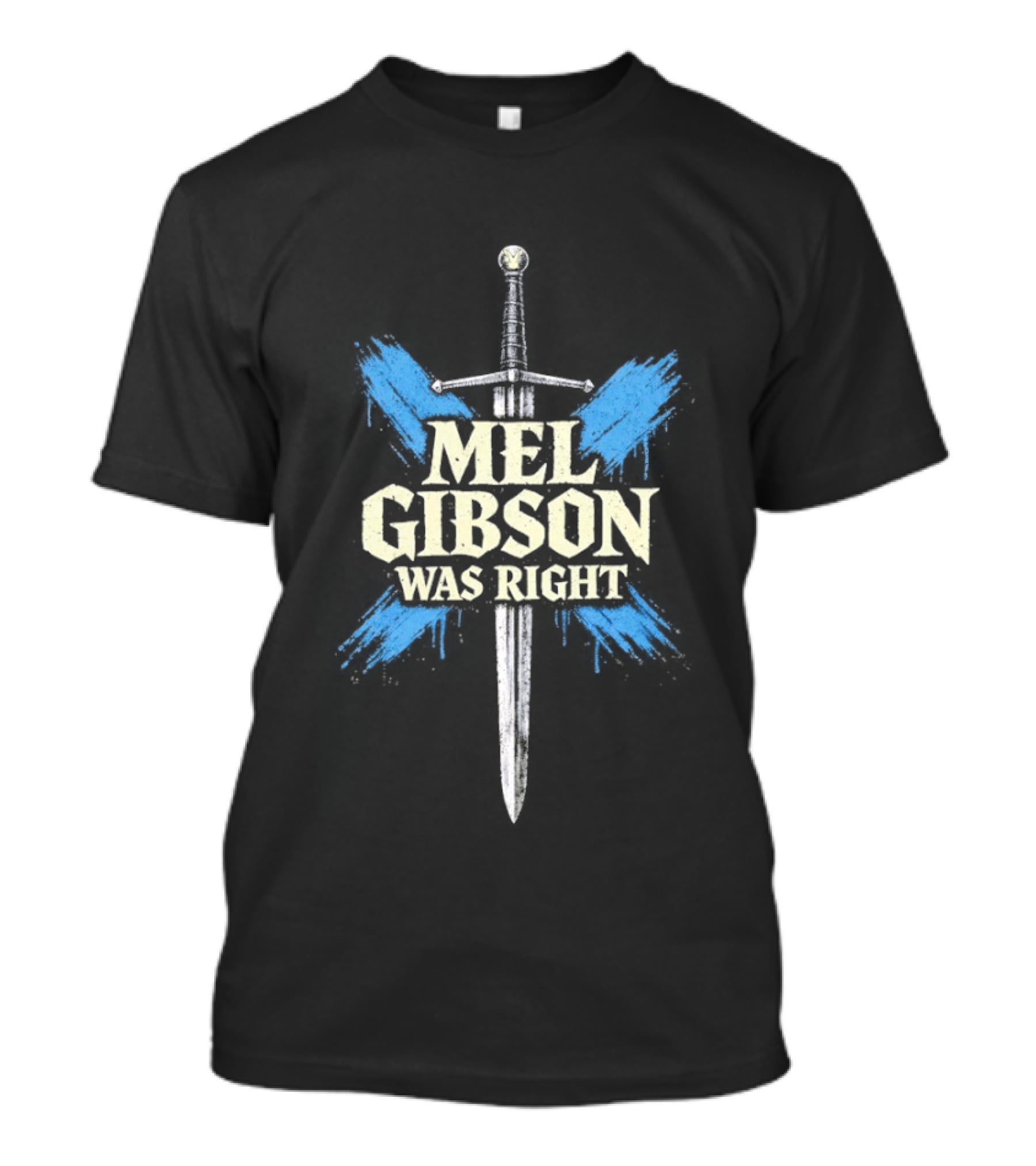 Mel Gibson Was Right Sword Blue Wings T-Shirt