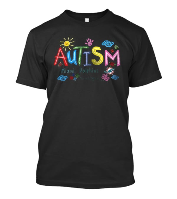 Miami Dolphins Autism Awareness Teach Love Hope Flowers T-Shirt