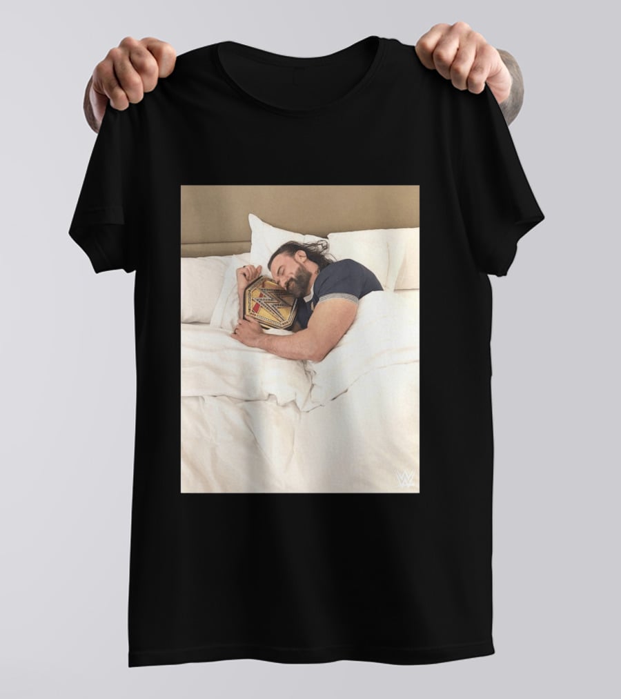 Drew McIntyre WWE Champion Sleeping Image T-Shirt