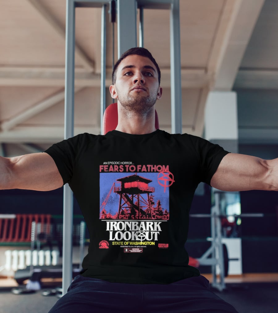 Fears To Fathom Ironbark Lookout State Of Washington Night Episodic Horror T-Shirt