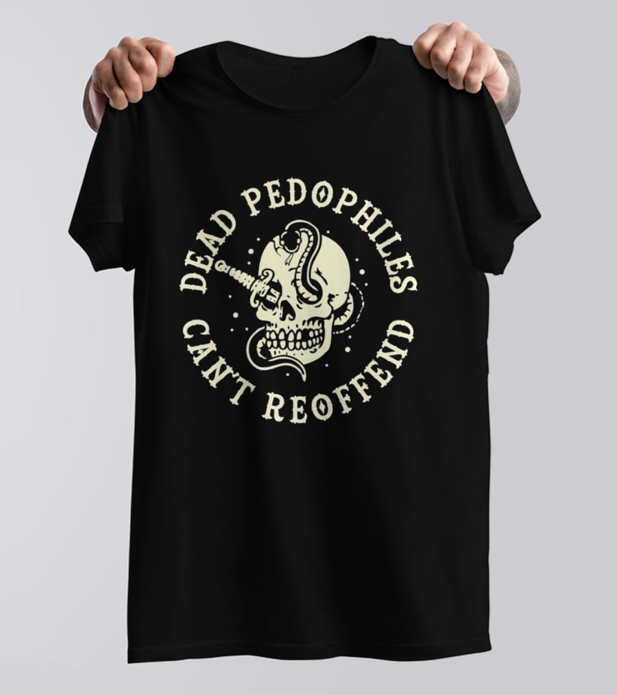 Dead Pedophiles Can't Reoffend Skull With Knife And Snake T-Shirt