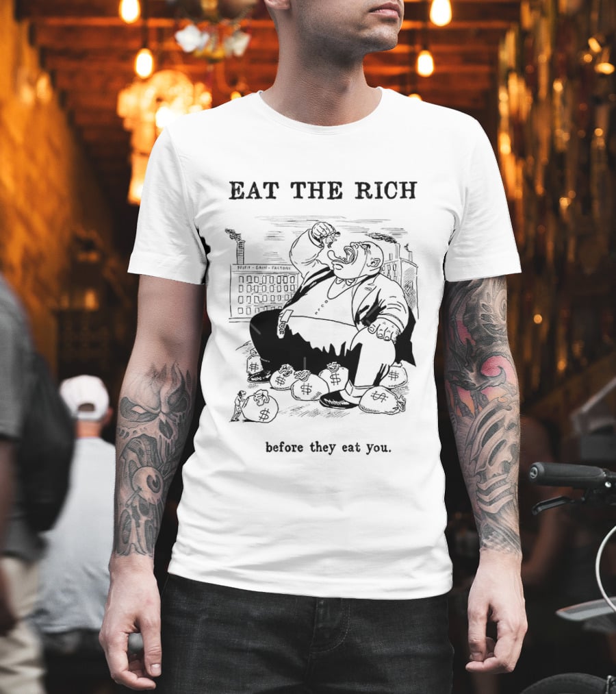 Eat The Rich Before They Eat You Money Bag Cartoon T-Shirt