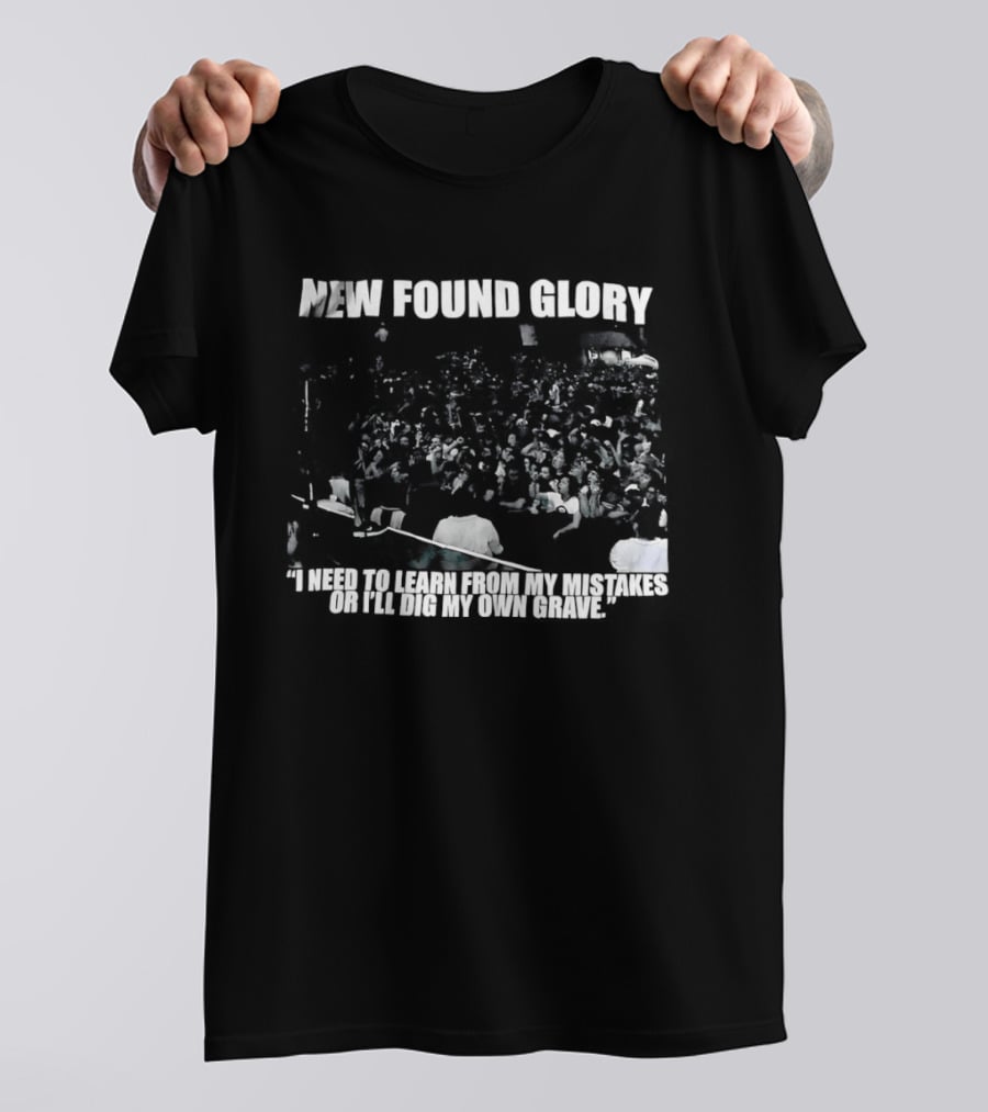 New Found Glory I Need To Learn From My Mistakes Or I'll Dig My Own Grave T-Shirt
