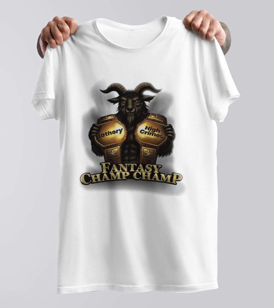 Bathory High Crimes Fantasy Champ Champ Goat Creature Holding Belts T-Shirt