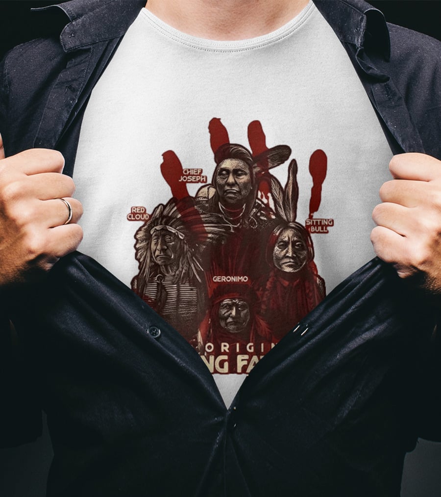 The Original Founding Fathers Chief Joseph Red Cloud Geronimo Sitting Bull T-Shirt