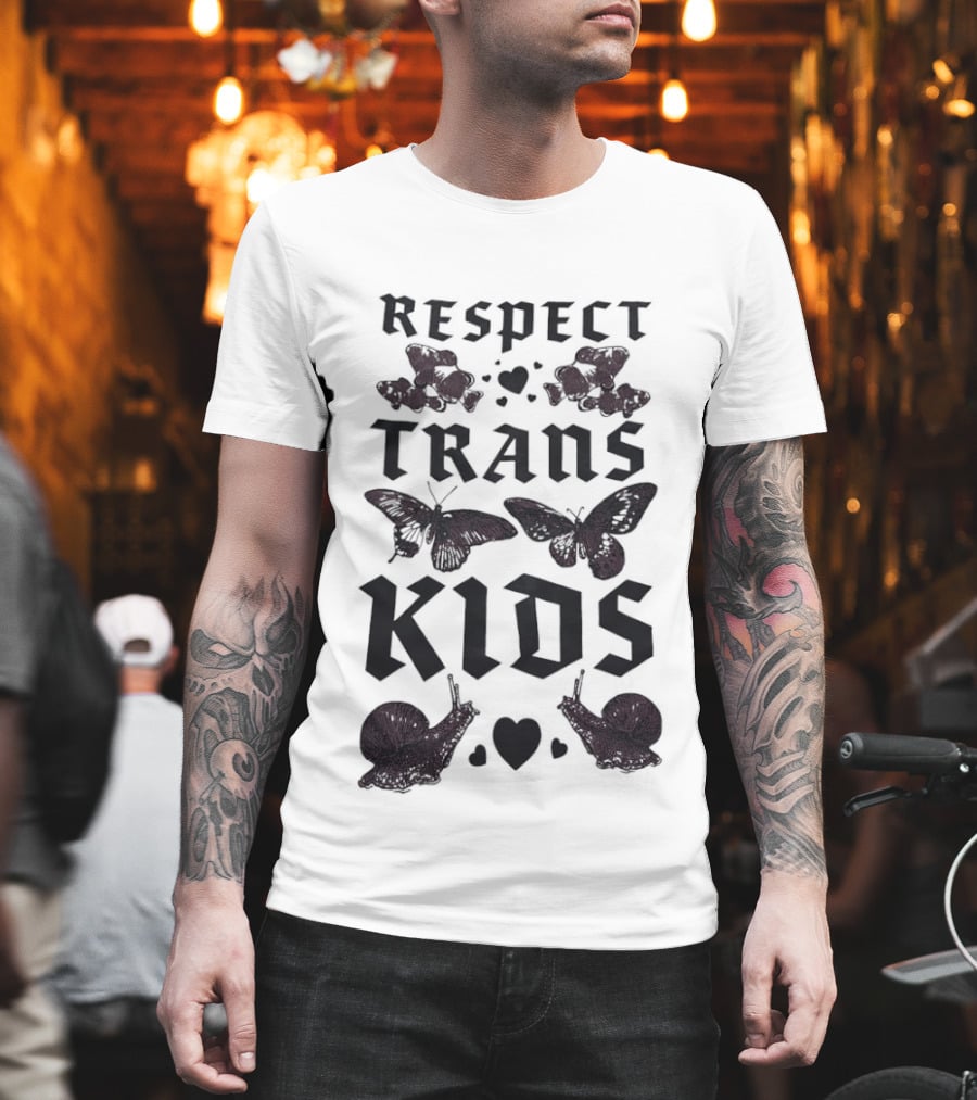 Respect Trans Kids Butterflies And Snails T-Shirt