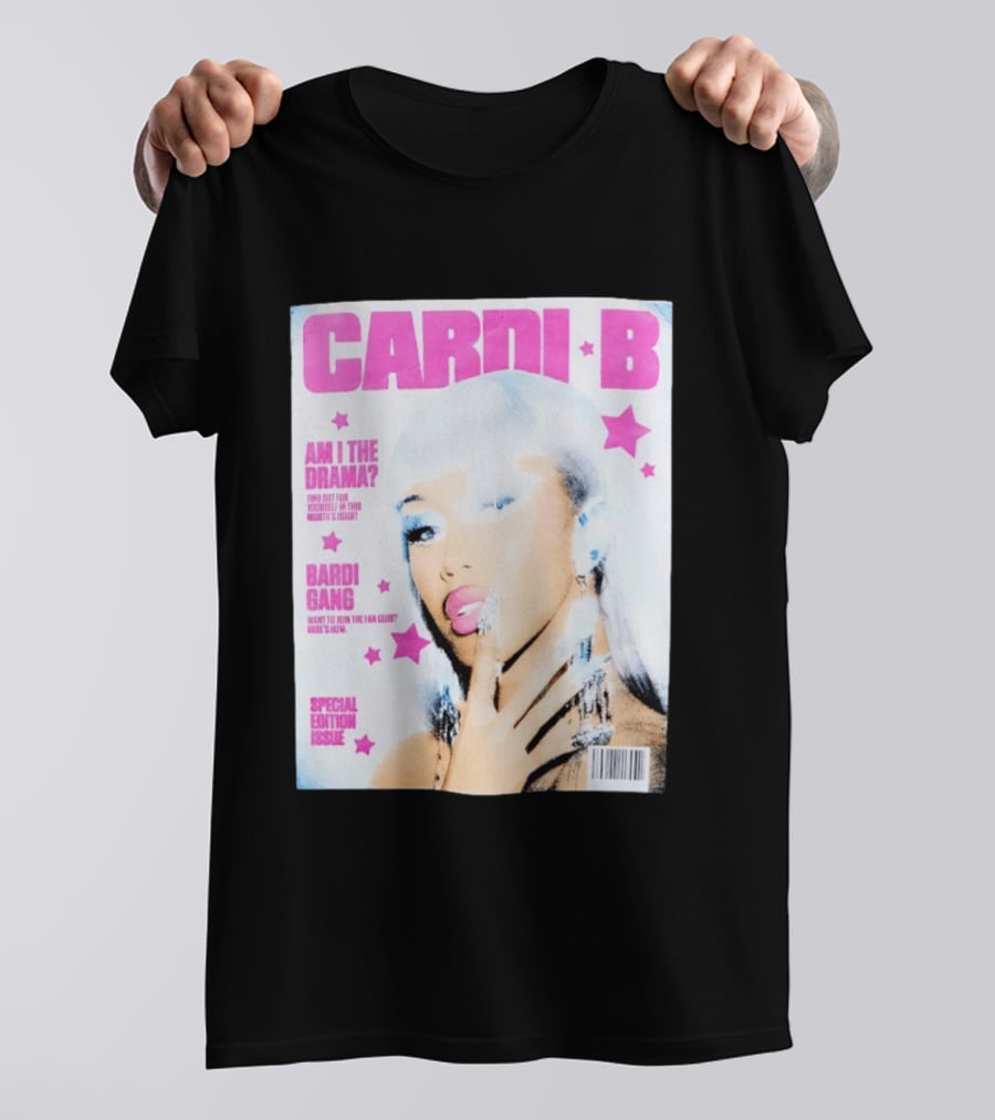 Cardi B Am I The Drama Special Edition Magazine Cover Bardi Gang T-Shirt