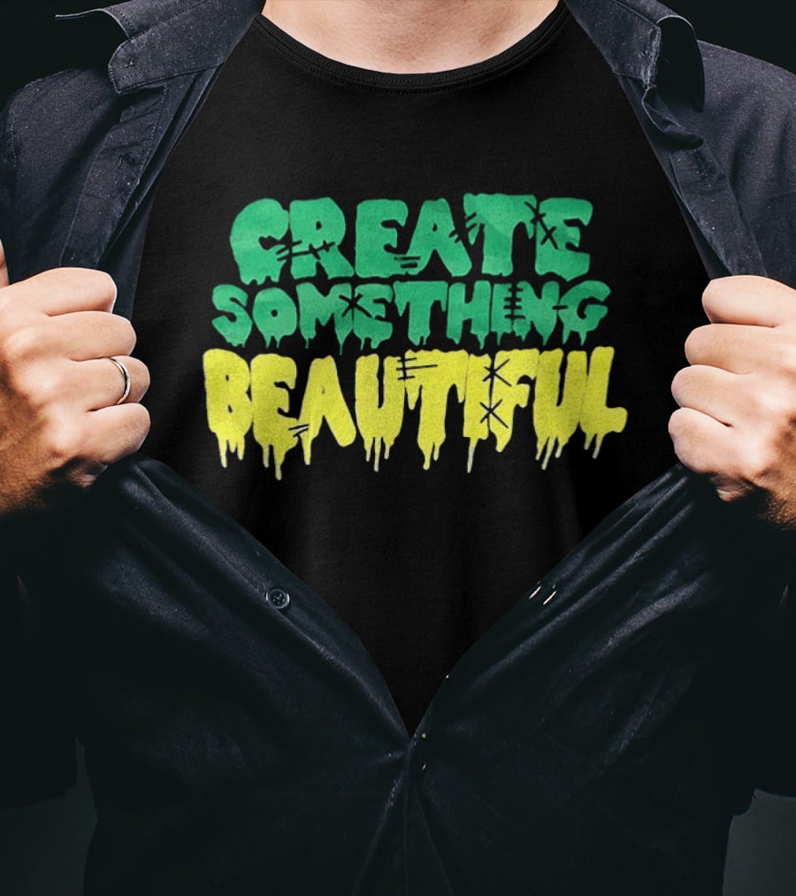 CREATE SOMETHING BEAUTIFUL Drip Melt Stitch T-Shirt