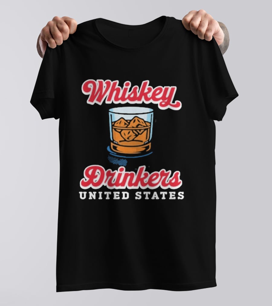 Whiskey Drinkers United States T-Shirt