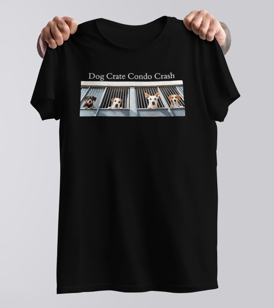 Dog Crate Condo Crash Four Dogs Behind Bars T-Shirt