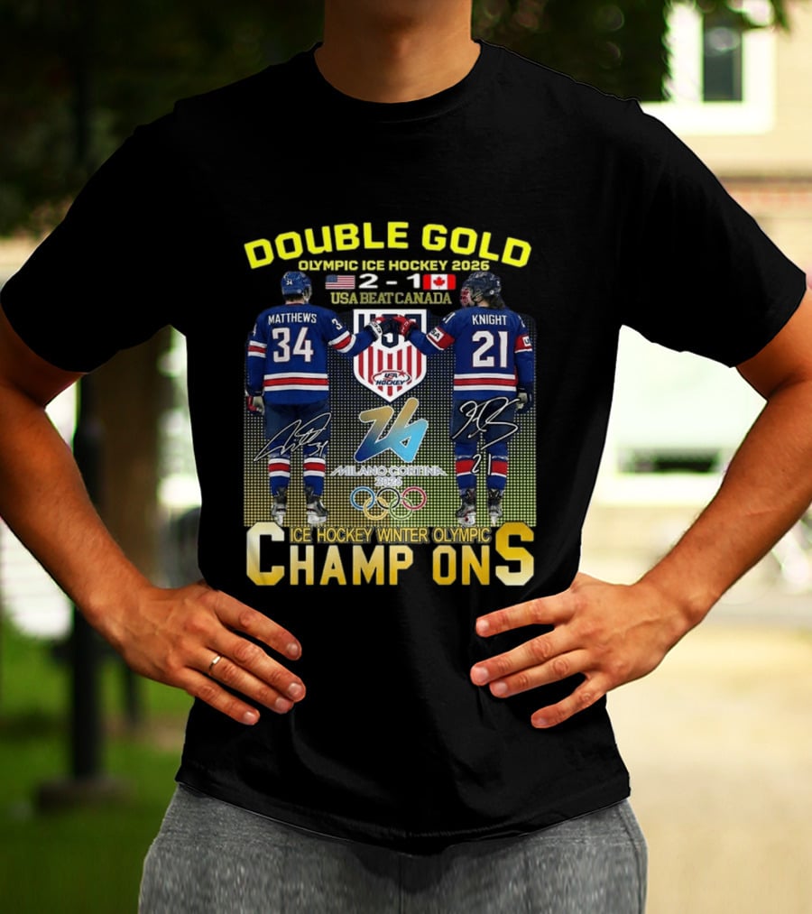 Double Gold Ice Hockey Winter Olympic Champions USA 2 1 Canada Matthews Knight 2026 Milano Cortina T-Shirt