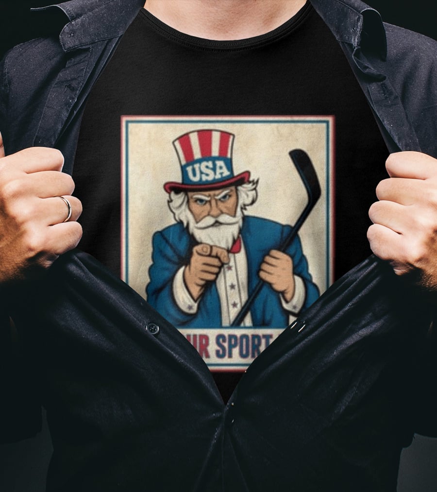 USA Hockey Uncle Sam It's Our Sport Now T-Shirt