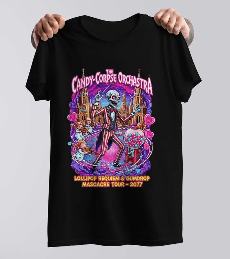 The Candy Corpse Orchestra Lollipop Requiem And Gumdrop Massacre Tour 2077 T-Shirt