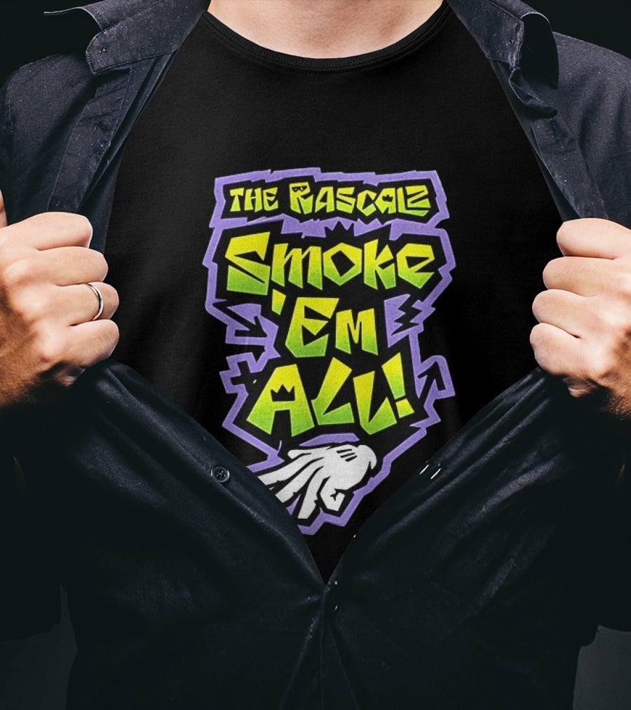 The Rascalz Smoke 'Em All Hand Gesture Street T-Shirt
