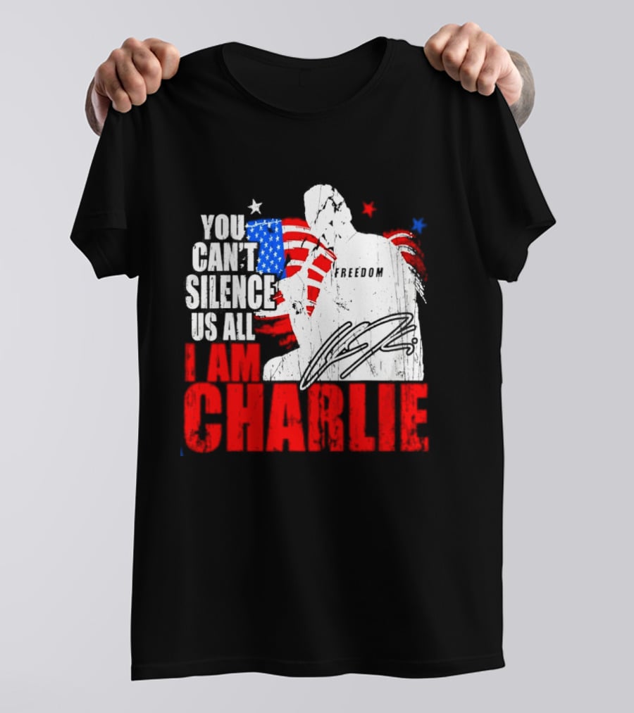 You Can't Silence Us All I Am Charlie Kirk Freedom USA Flag T-Shirt